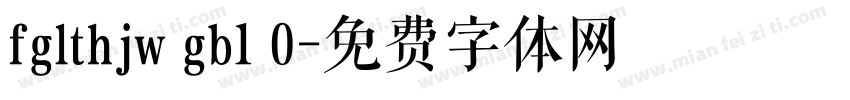 fglthjw gb1 0字体转换